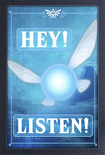 Zelda - Hey Listen! (11"x17" Gel-Coat) (Order in multiples of 6, mix and match styles)